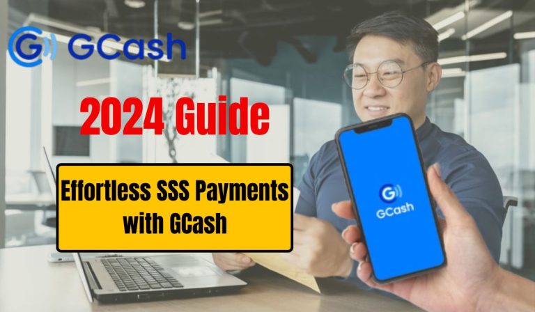 2024 Guide: Effortless SSS Payments with GCash